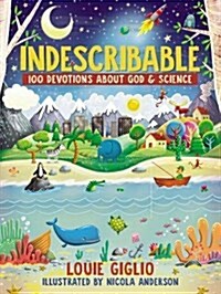 [중고] Indescribable: 100 Devotions about God and Science (Hardcover)