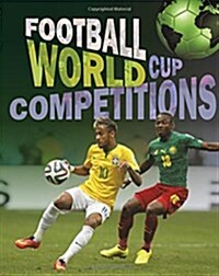 Football World: Cup Competitions (Hardcover, Illustrated ed)