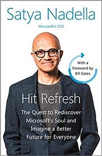 Hit Refresh : A Memoir by Microsoft's CEO (Paperback)
