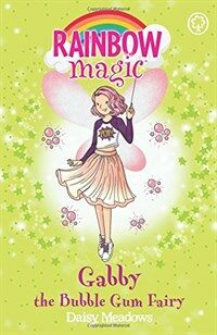 Rainbow Magic: Gabby the Bubble Gum Fairy : The Candy Land Fairies Book 2 (Paperback)