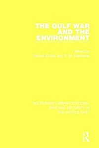 The Gulf War and the Environment (Paperback)
