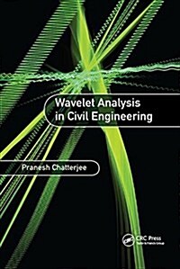 Wavelet Analysis in Civil Engineering (Paperback)