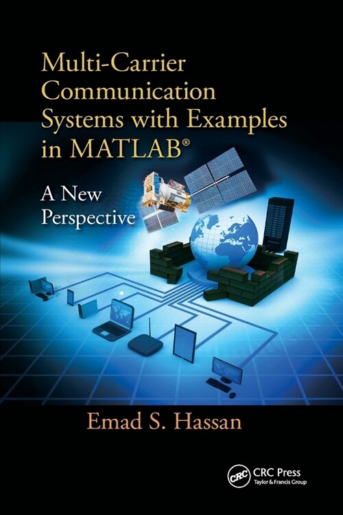 Multi-Carrier Communication Systems with Examples in MATLAB : A New Perspective (Paperback)