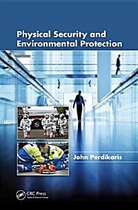 Physical Security and Environmental Protection (Paperback)