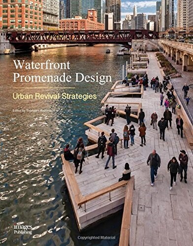 Waterfront Promenade Design: Urban Revival Strategies (Hardcover)