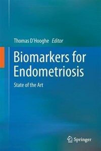 Biomarkers for endometriosis [electronic resource] : state of the art