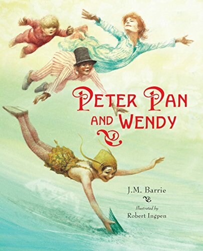 Peter Pan and Wendy (Hardcover)