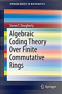 Algebraic Coding Theory Over Finite Commutative Rings (Paperback, 2017)