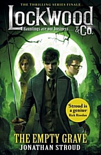 Lockwood & Co: The Empty Grave : Book 5 (Paperback)