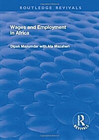 WAGES AND EMPLOYMENT IN AFRICA (Hardcover)