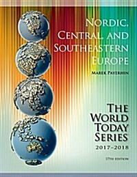 Nordic, Central, and Southeastern Europe 2017-2018 (Paperback, 17)