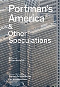 Portmans America: & Other Speculations (Paperback)