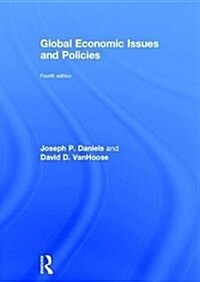 Global Economic Issues and Policies (Hardcover, 4 ed)