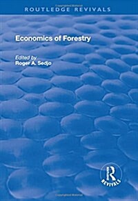 ECONOMICS OF FORESTRY (Hardcover)