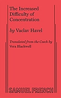 The Increased Difficulty of Concentration (Paperback)