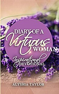 Diary of a Virtuous Woman (Paperback)