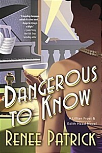 Dangerous to Know (Paperback)