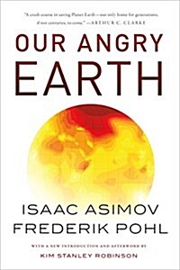 Our Angry Earth (Paperback)