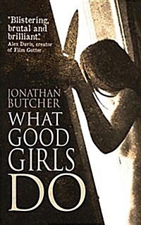 What Good Girls Do (Paperback)