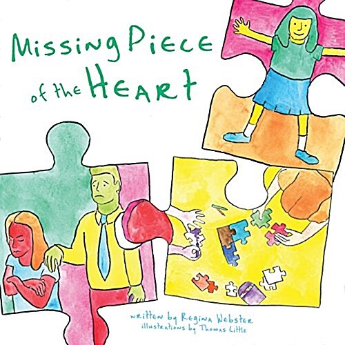 Missing Piece of the Heart (Paperback)