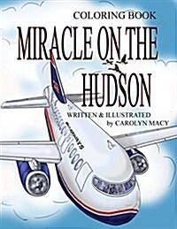 Miracle on the Hudson Coloring Book (Paperback)