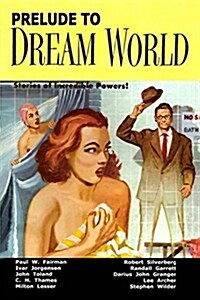 Prelude to Dream World (Paperback)