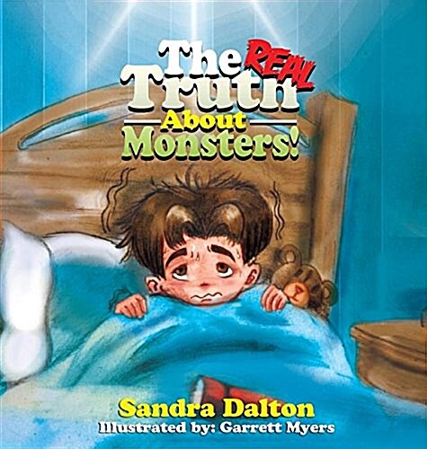 The Real Truth about Monsters (Hardcover)