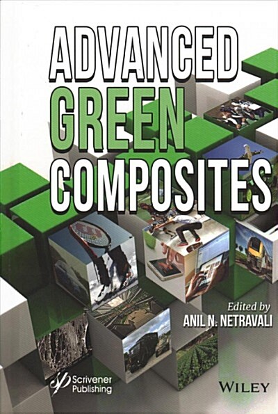 Advanced Green Composites (Hardcover)