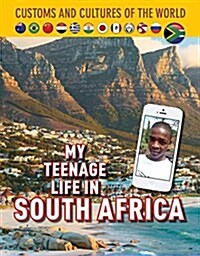 My Teenage Life in South Africa (Hardcover)