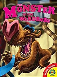 The Monster in the Wardrobe (Library Binding)