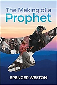 The Making of a Prophet (Paperback)