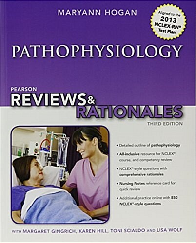 Pearson Reviews & Rationales: Pathophysiology with Nursing Reviews & Rationales Plus Nursing Reviews and Rationales Online -- Access Card Package (Hardcover, 3)