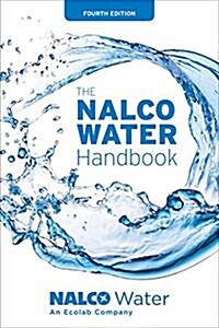 The NALCO Water Handbook, Fourth Edition (Hardcover, 4)