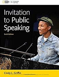 Invitation to Public Speaking - National Geographic Edition, Loose-Leaf Version (Loose Leaf, 6)