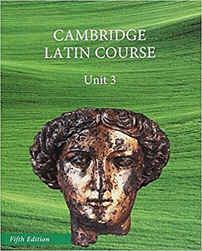 North American Cambridge Latin Course Unit 3 Students Book (Hardback) with 8-Year Elevate Access (Hardcover, 5)