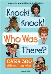 Knock! Knock! Who Was There? (Paperback)