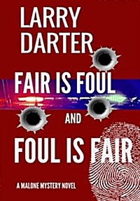 Fair Is Foul and Foul Is Fair (Hardcover)