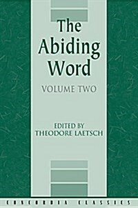 The Abiding Word, Volume 2 (Paperback)