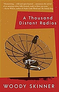 A Thousand Distant Radios (Paperback)