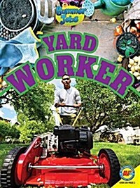 Yard Worker (Paperback)