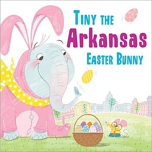 Tiny the Arkansas Easter Bunny (Hardcover)