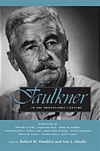 Faulkner in the Twenty-First Century (Paperback)