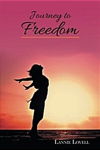 Journey to Freedom (Paperback)