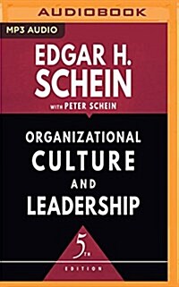 Organizational Culture and Leadership, Fifth Edition (MP3 CD)