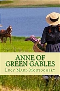 Anne of Green Gables (Paperback)