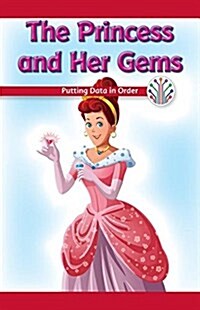 The Princess and Her Gems: Putting Data in Order (Paperback)