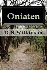 Oniaten: Book One in the Mitch Garrett Series. (Paperback)