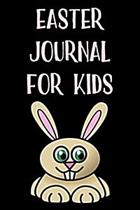 Easter Journal for Kids: Blank Lined Journal (Paperback)