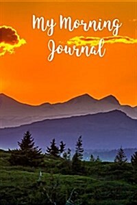 My Morning Journal: Blank Lined Journal (Paperback)