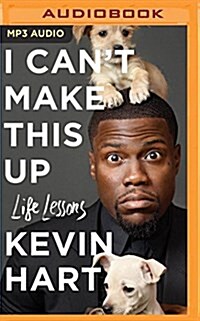 I Cant Make This Up: Life Lessons (MP3 CD)